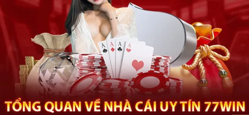 Giới thiệu 77win – Nhà cái cá cược Top 1 uy tín hàng đầu Việt Nam