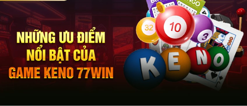 Hướng dẫn anh em chọn số để chơi Game keno 77win