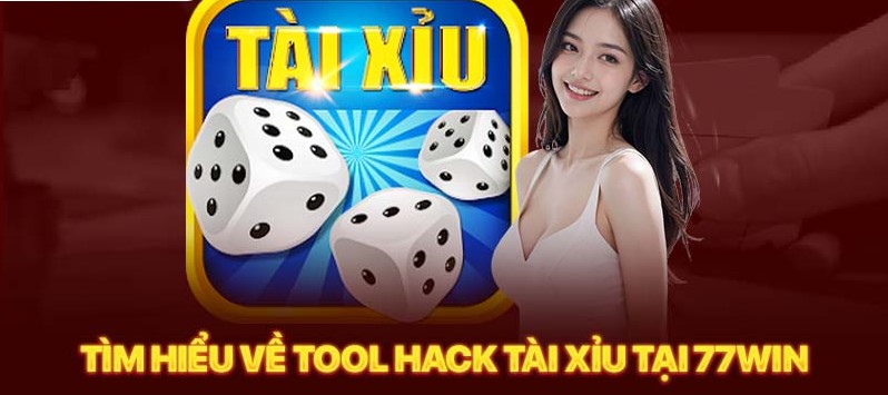 Hướng dẫn cách chơi Tài xỉu 77win hiệu quả theo từng hạng mục