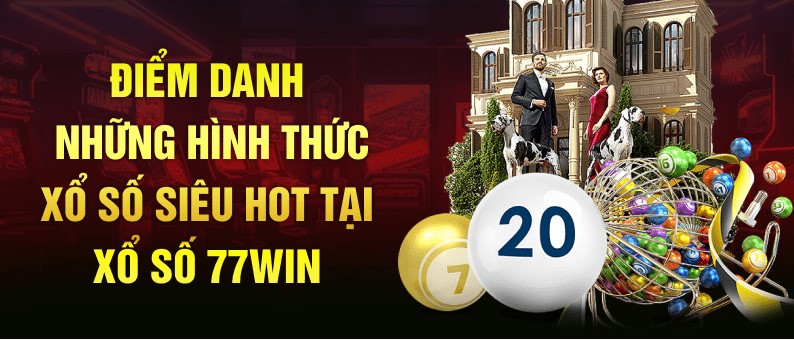 Xổ Số nhà cái 77win và hình thức truyền thống có gì khác nhau?